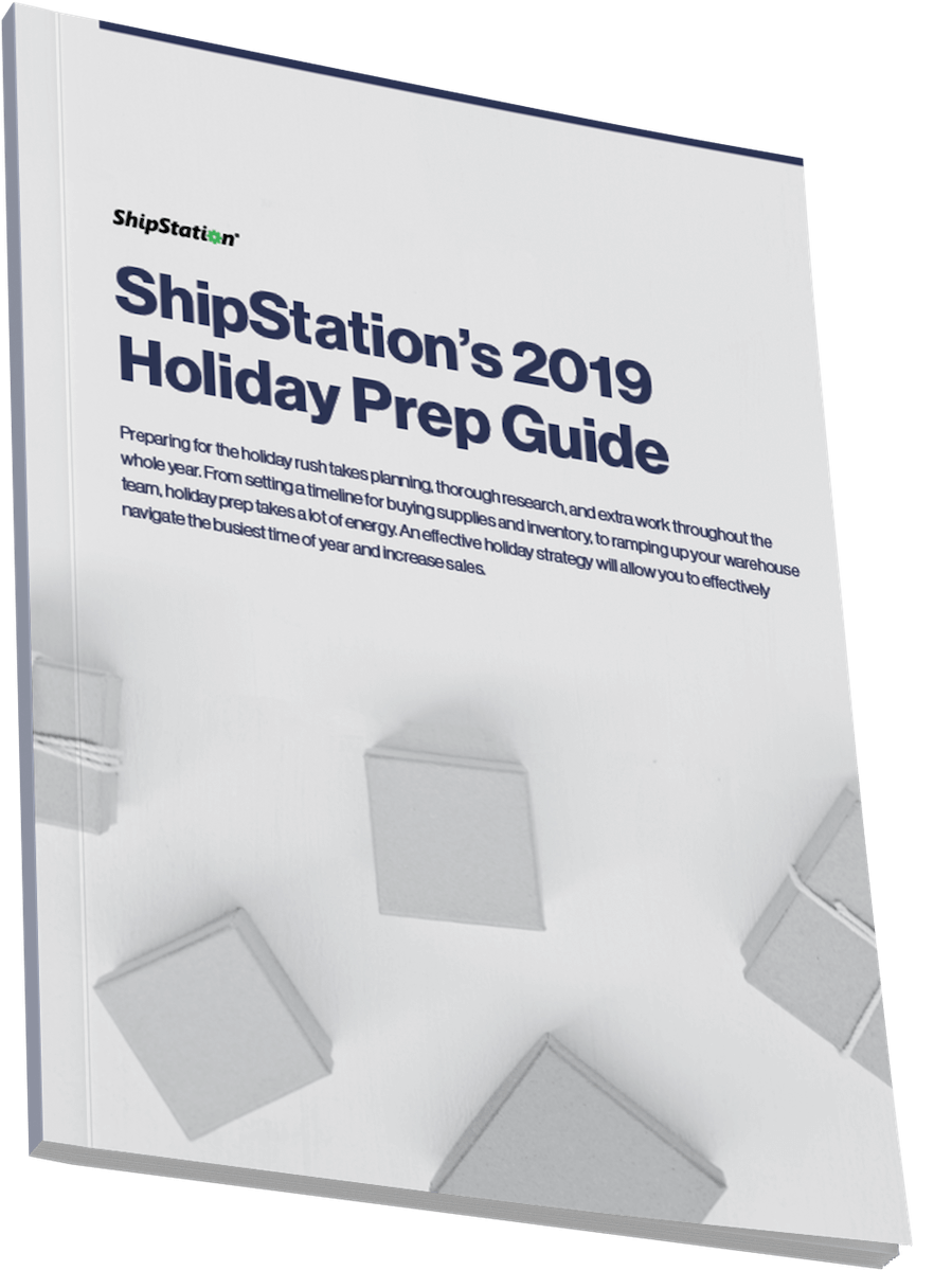 Front cover of the Holiday Ebook: Shipstation's 2019 Holiday Prep Guide.