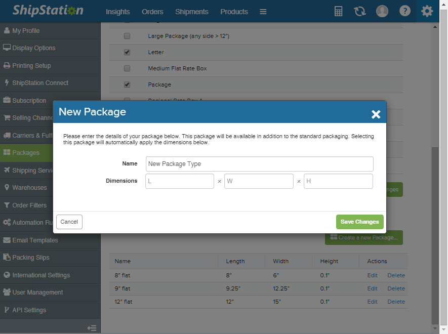 Create your own custom package types & sizes for easy selection during shipment processing.