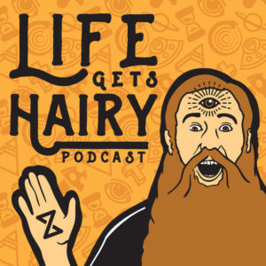 Life Gets Hairy