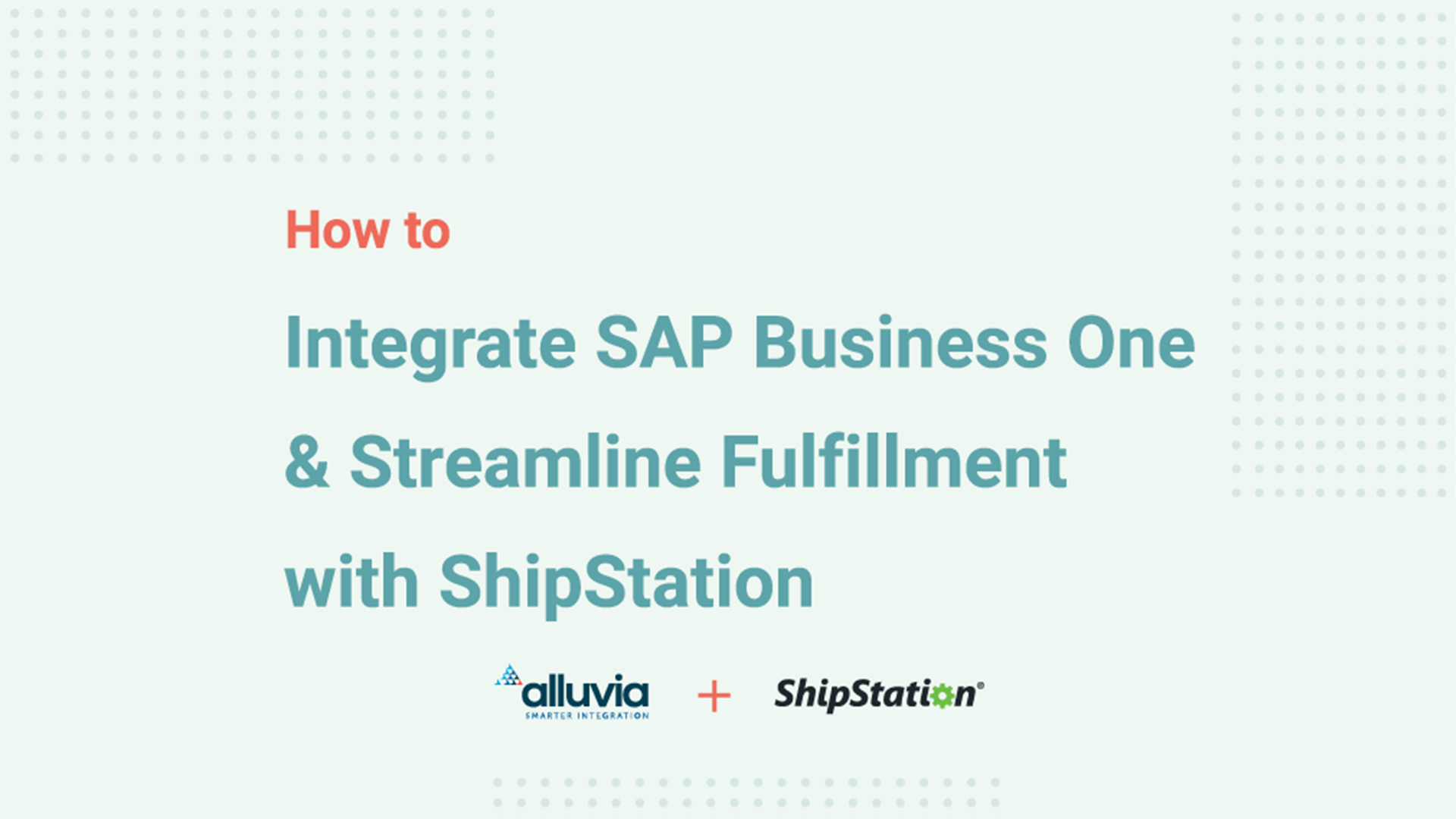 ShipStation SAP Webinar Header Image