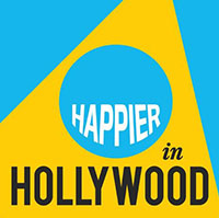 Happier In Hollywood Podcast