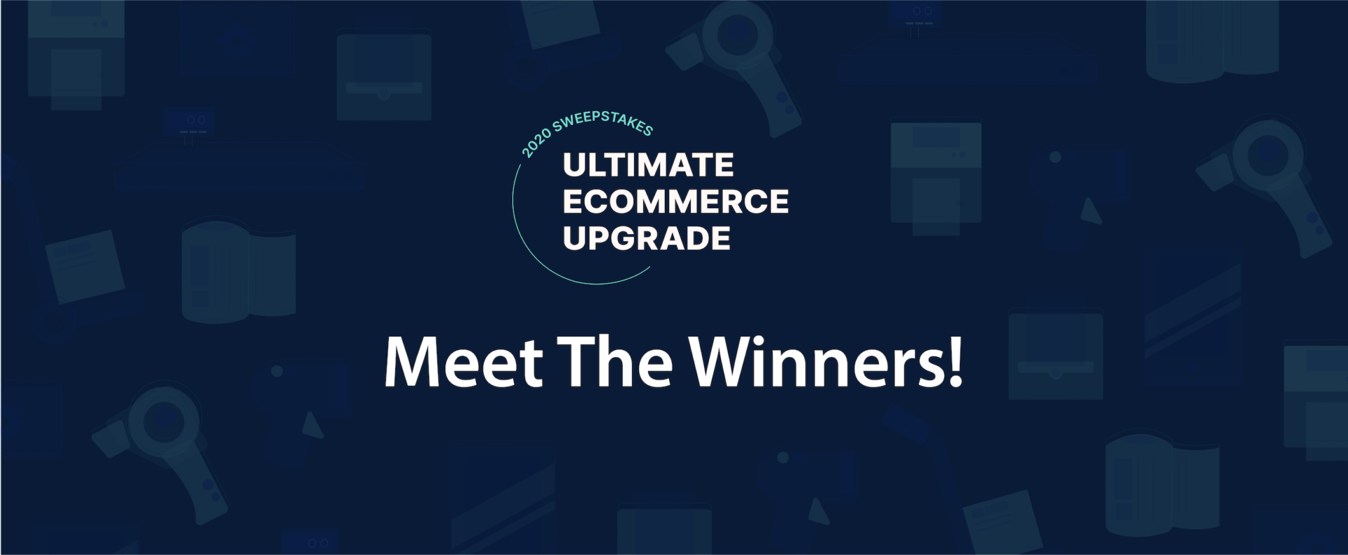 Meet the winners of the 2020 Ultimate Ecommerce Upgrade