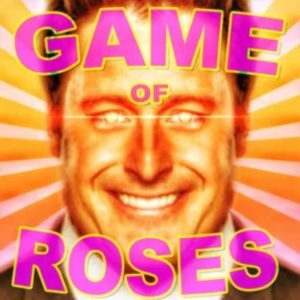 Game of Roses