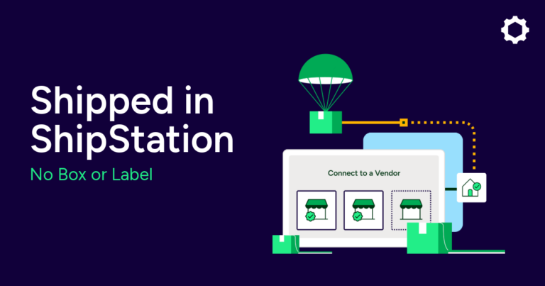Shipped in ShipStation graphic showing no box no label returns, with a package delivered via parachute into a connected vendor system on a laptop screen.