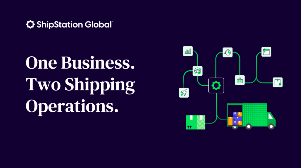 One Business, Two Shipping Operations